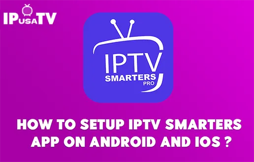 دليل IPTV Smarters Pro